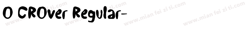 O CROver Regular字体转换